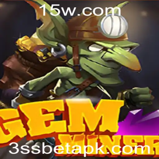 Explorando GemMiner: Um Jogo Inovador com a Dinâmica de 3ss Bet